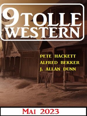 cover image of 9 Tolle Western Mai 2023